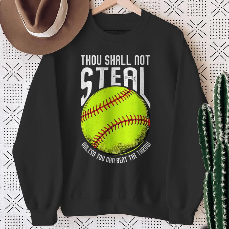 Thou Shall Not Steal Unless You Can Beat The Throw Softball Sweatshirt Gifts for Old Women