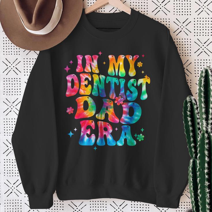 Tie Dye In My Dentist Dad Era Dentist Father Sweatshirt Gifts for Old Women