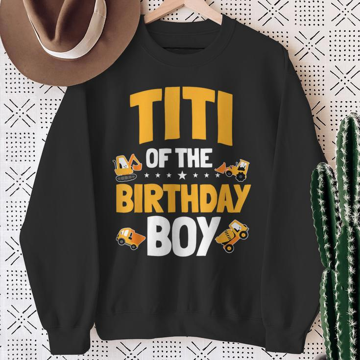 Titi Of The Birthday Boy Construction Worker Bday Party Sweatshirt Gifts for Old Women