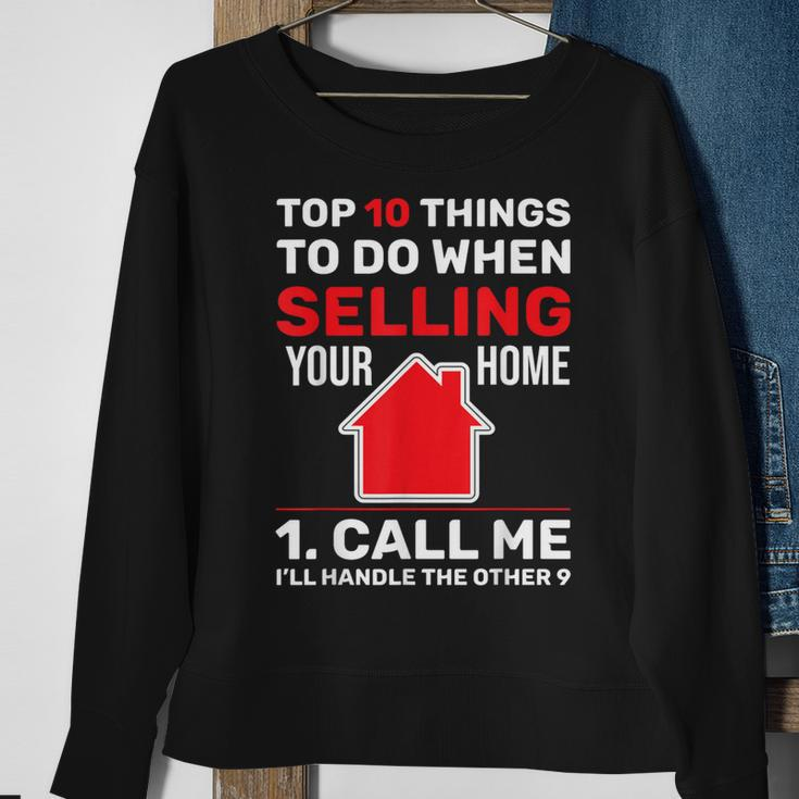 Top 10 Things To Do When Selling Your Home Call Me Realtor Sweatshirt Gifts for Old Women