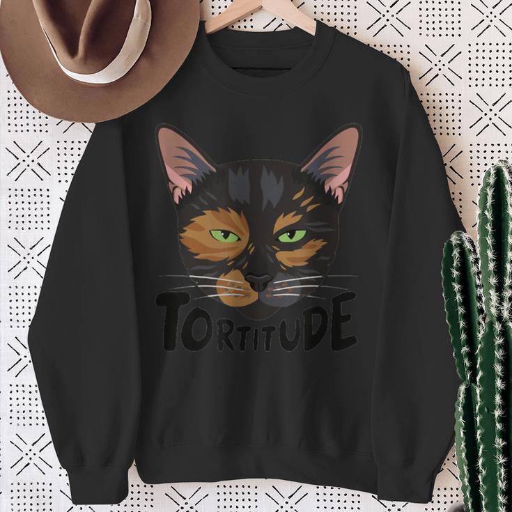 Tortitude Cat Torties Cats Tortoiseshell Kitty Sweatshirt Gifts for Old Women