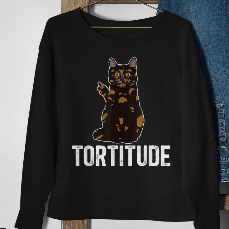 Tortitude Tortoiseshell Cat Owner Tortie Cat Lover Sweatshirt Gifts for Old Women