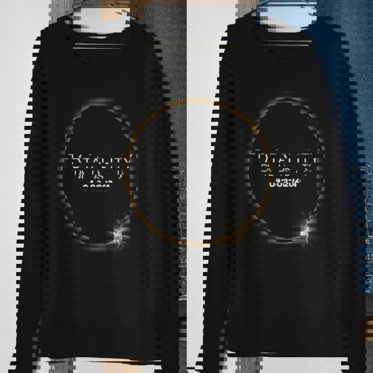 Total Solar Eclipse 04 08 24 Dallas Texas Usa Totality 2024 Sweatshirt Gifts for Old Women