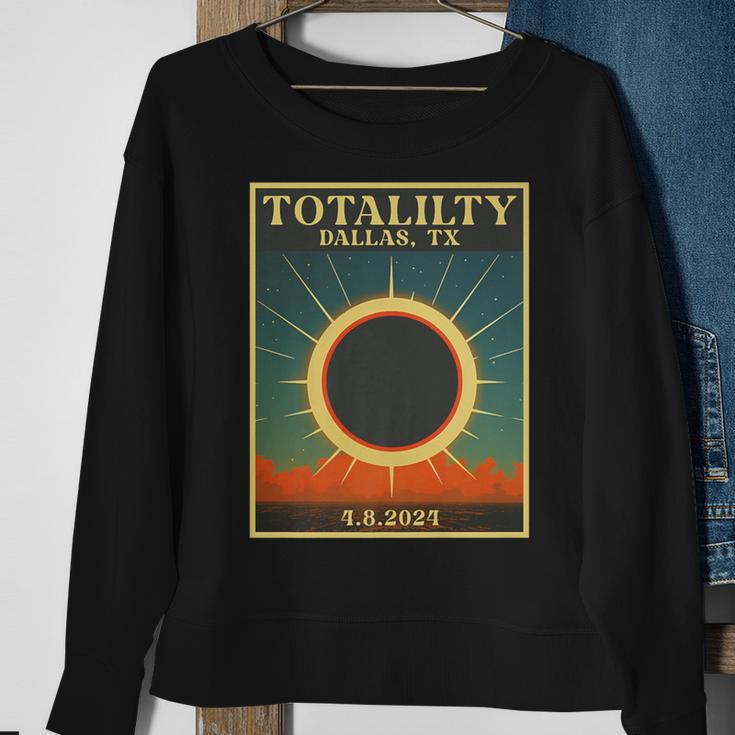 Total Solar Eclipse Dallas Texas Retro Totality 4 8 2024 Sweatshirt Gifts for Old Women
