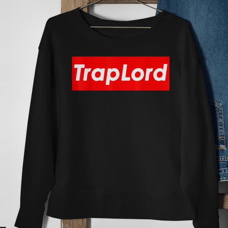 Trap Lord Trappin Master Of Rap Beats Trap Music Trap Sweatshirt Gifts for Old Women