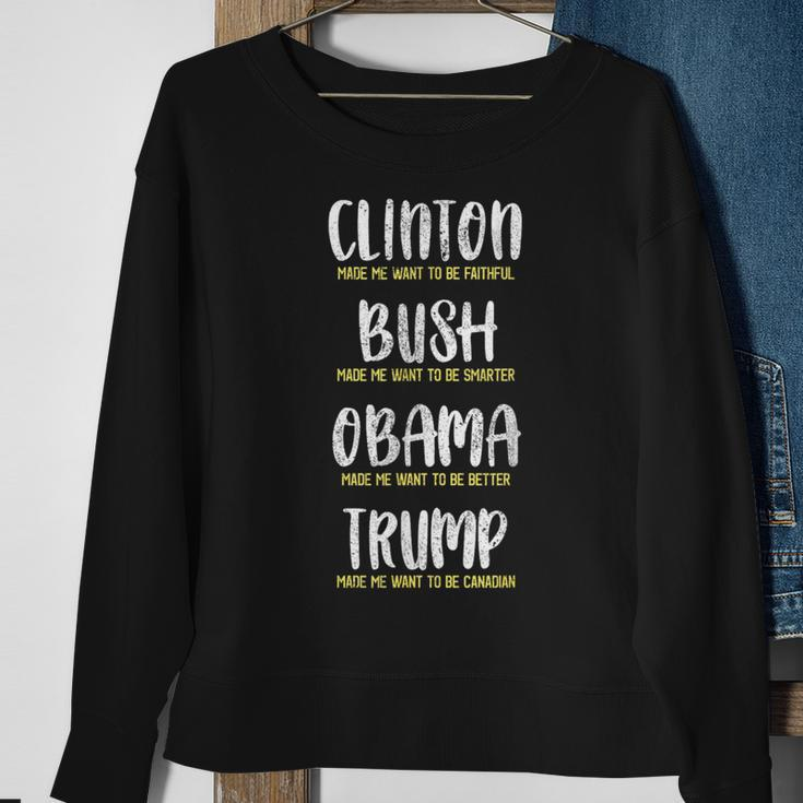 Trump Made Me Want To Be Canadian Political Protest Sweatshirt Gifts for Old Women