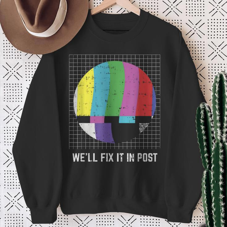 Tv Test Pattern We'll Fix It In Post Cinematographer Sweatshirt Gifts for Old Women
