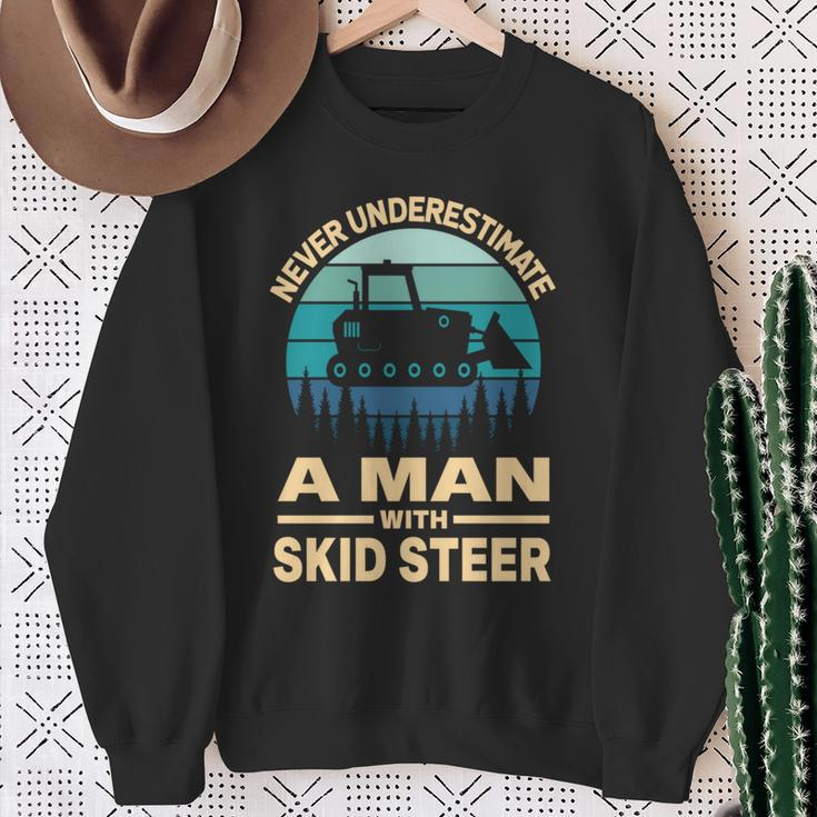 Never Underestimate A Man With A Skid Sr Construction Sweatshirt Gifts for Old Women