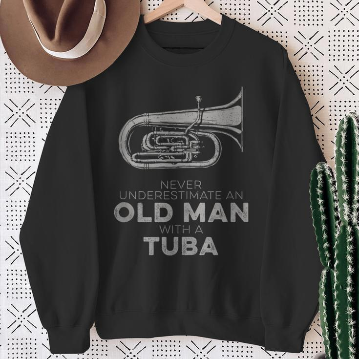 Never Underestimate An Old Man With A Tuba Vintage Novelty Sweatshirt Gifts for Old Women