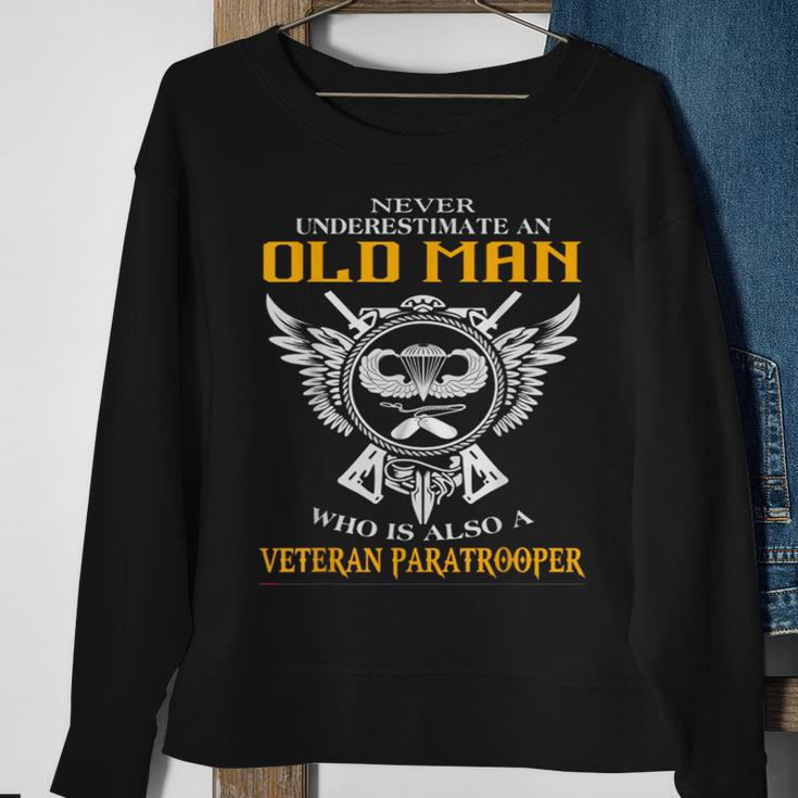 Never Underestimate An Old Man Veteran Sweatshirt Gifts for Old Women