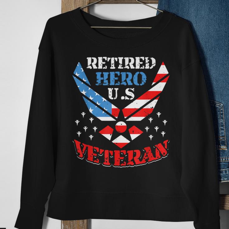 Us Air Force Veteran Retired Hero Us Air Force Sweatshirt Gifts for Old Women