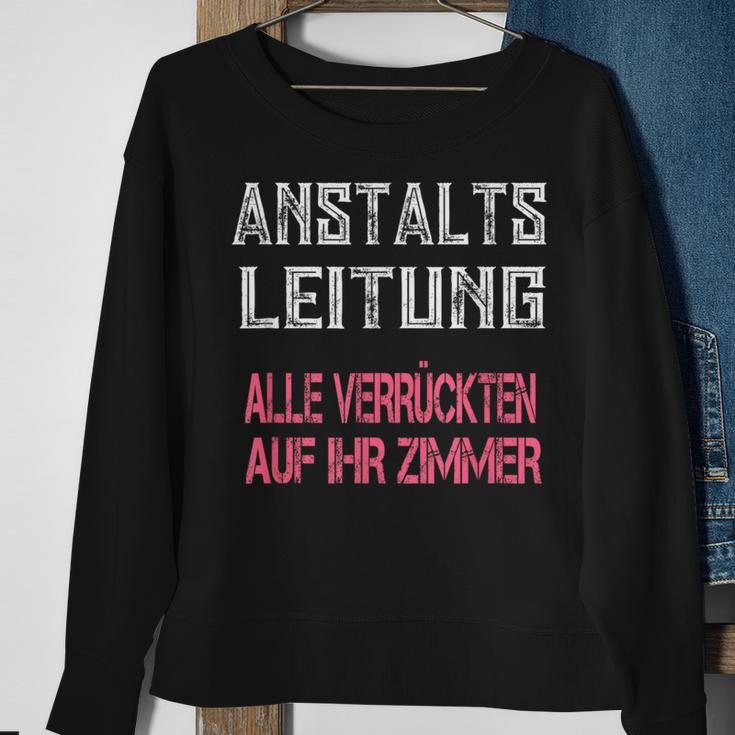 Verrückte Klapsmühle Anstaltsleitung Black Sweatshirt Geschenke für alte Frauen