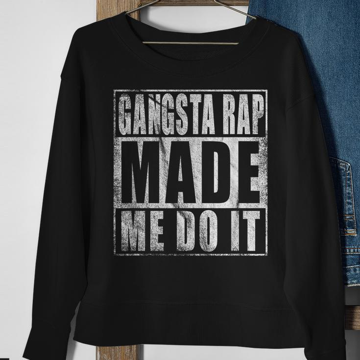 Vintage 90'S Gangsta Rap Made Me Do It Sweatshirt Geschenke für alte Frauen