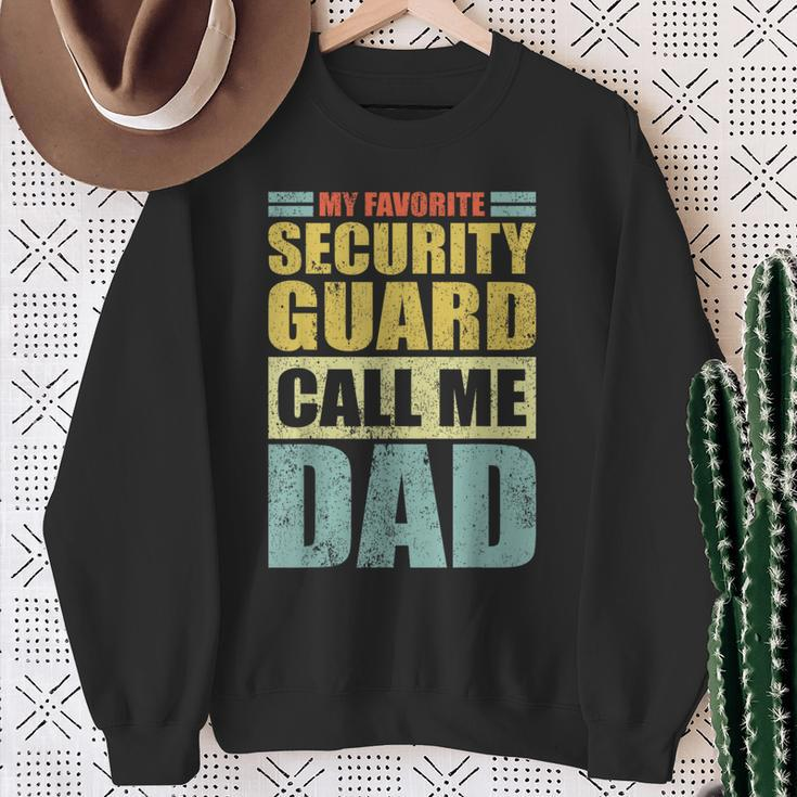 Vintage My Favorite Security Guard Calls Me Dad Father's Day Sweatshirt Gifts for Old Women