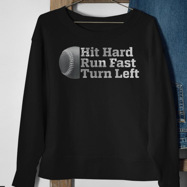 Vintage Hit Hard Run Fast Turn Left Baseball Sport Sweatshirt Gifts for Old Women