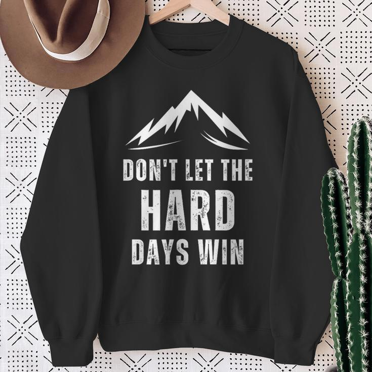 Vintage Quote Don't Let The Hard Days Win For Mental Health Sweatshirt Gifts for Old Women