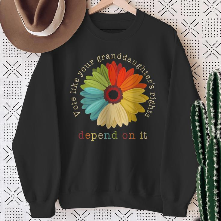 Vote Like Your Granddaughter's Rights Depend On It Feminist Sweatshirt Gifts for Old Women