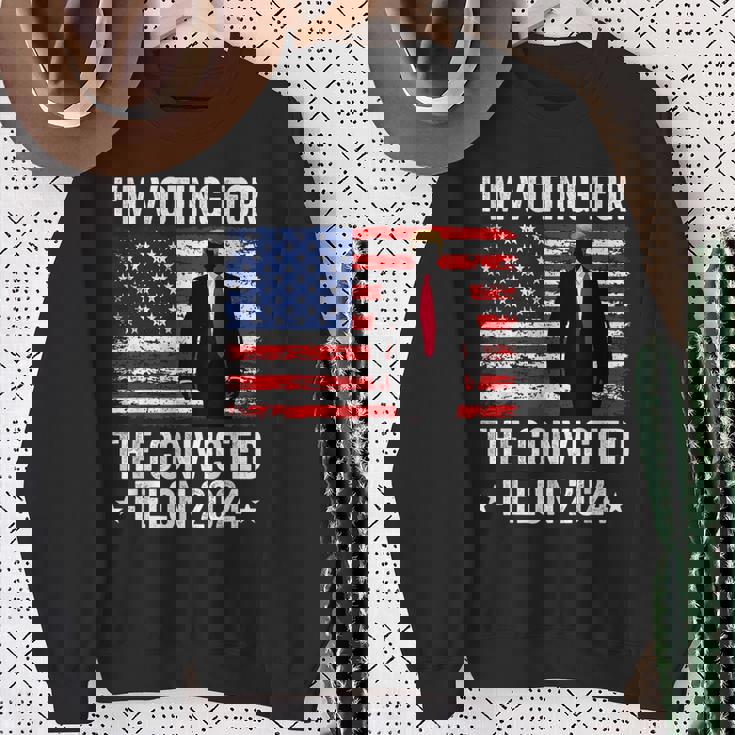 I Am Voting Convicted Felon 2024 Sweatshirt Gifts for Old Women