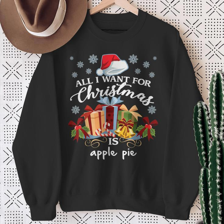 All I Want For Christmas Is Apple Pie Sweatshirt Gifts for Old Women