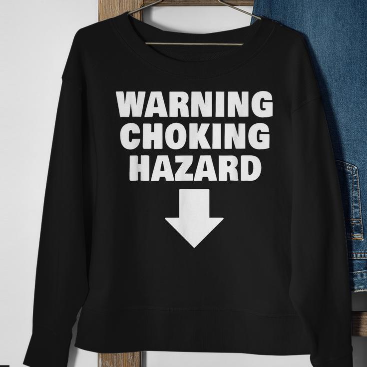 Warning Choking Hazard Down Arrow Sweatshirt Gifts for Old Women