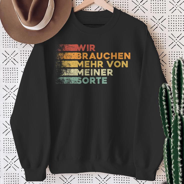 Wir Bbraucht Mehron Meiner Sorte Cool And Ironic Sweatshirt Geschenke für alte Frauen