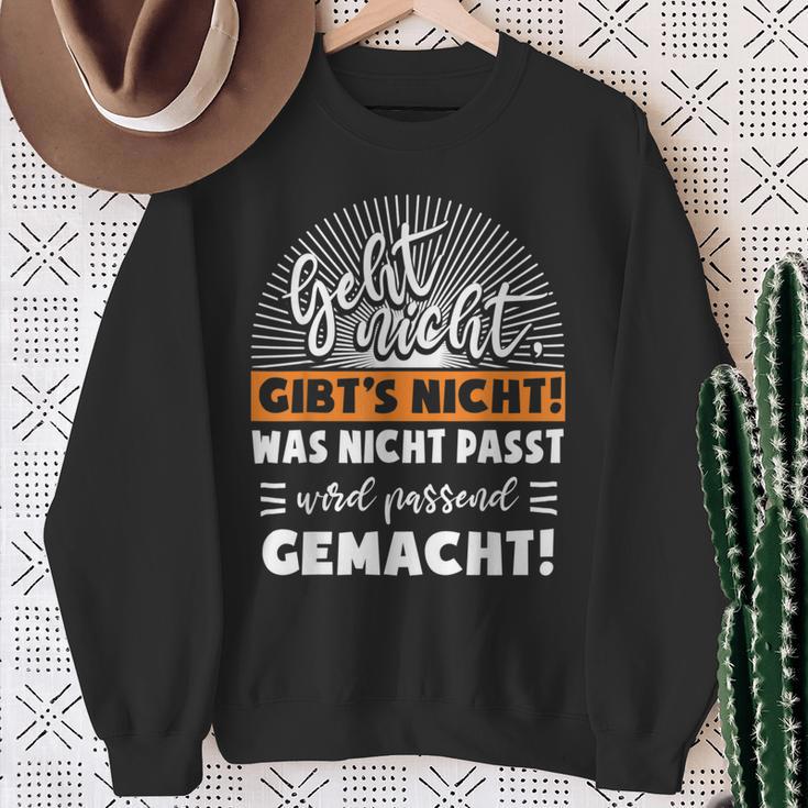 Work With Was Nicht Fitst Wird Matchend Macht Sweatshirt Geschenke für alte Frauen