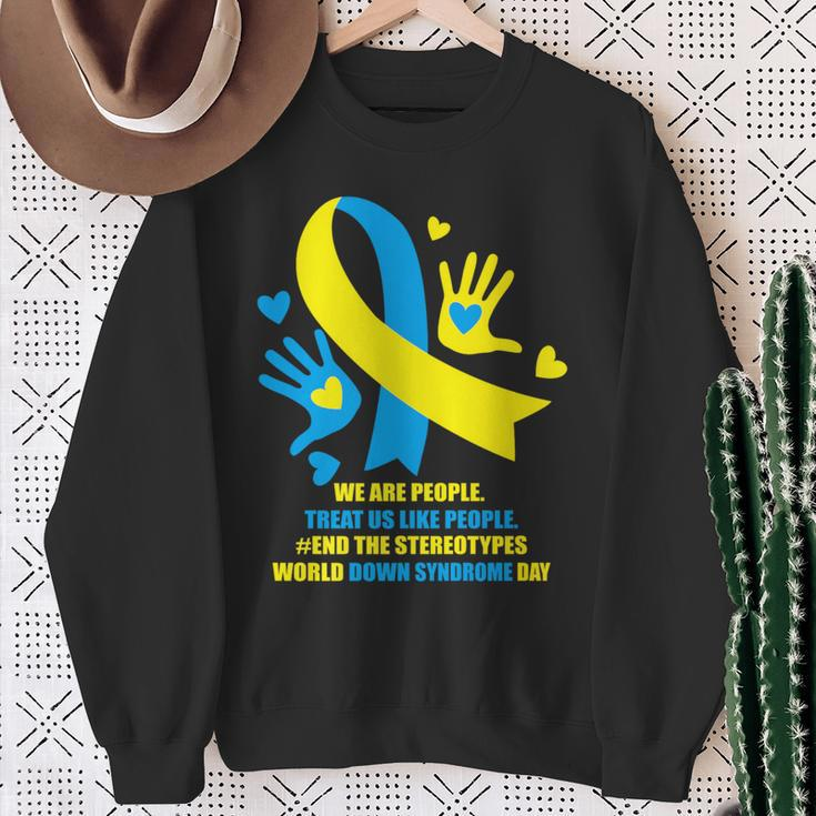 World Down Syndrome Awareness Day 2024 End The Stereotypes Sweatshirt Gifts for Old Women