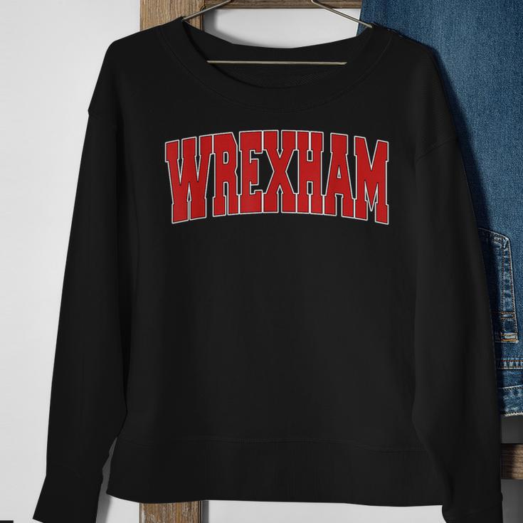 Wrexham United Kingdom Varsity Style Vintage Retro Uk Sports Sweatshirt Gifts for Old Women