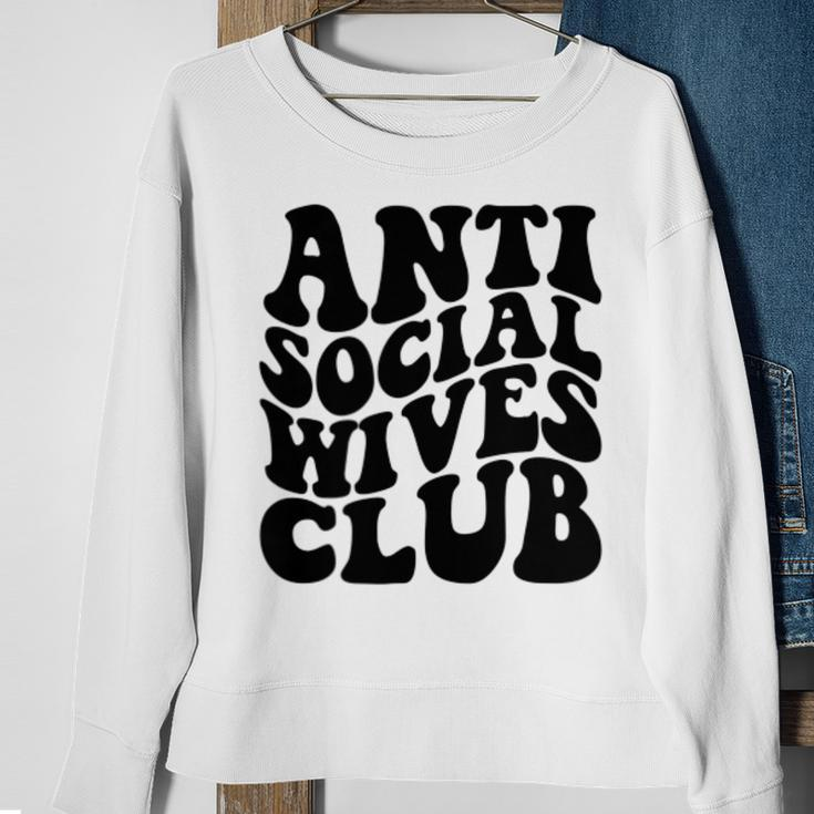 Anti Social Wives Club Wife Sweatshirt Gifts for Old Women