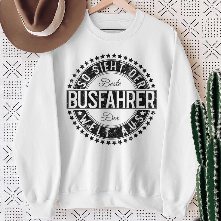 Busfahrer So Sieht Der Beste Busfahrer Der Welt Aus Sweatshirt Geschenke für alte Frauen