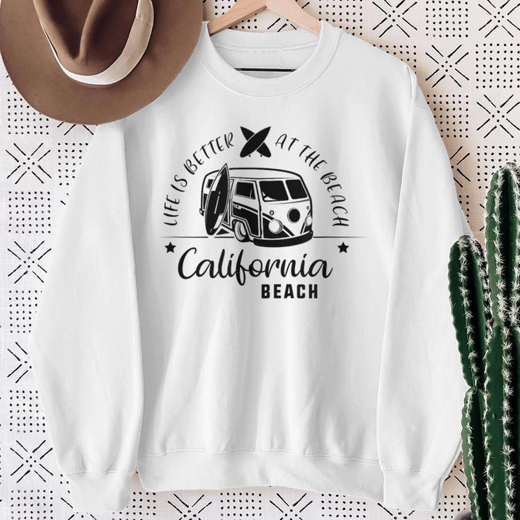 California Beach Life Style Better Sweatshirt Gifts for Old Women