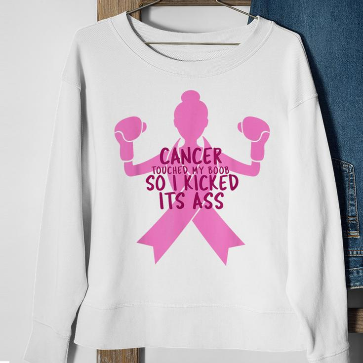 Cancer Touched My Boob So I Kicked Its Ass Sweatshirt Gifts for Old Women
