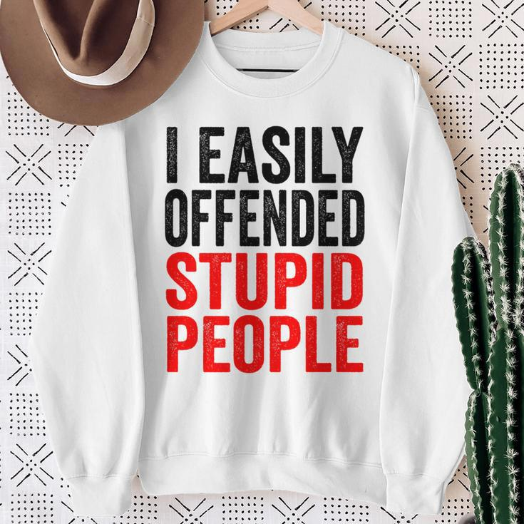 I Easily Offended Stupid People Vintage Sweatshirt Gifts for Old Women