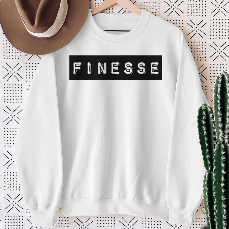 Finesse Finesse Gear For And Women Sweatshirt Gifts for Old Women