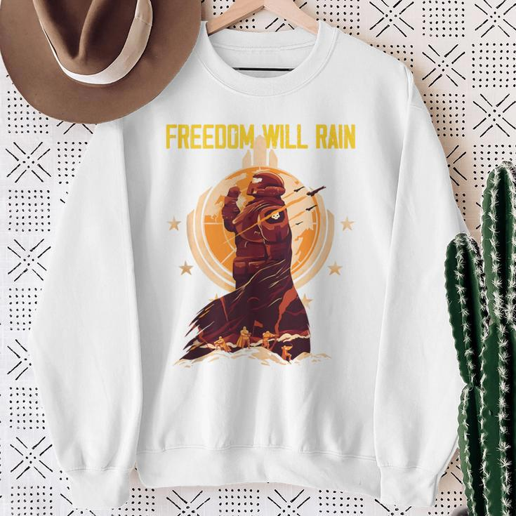 Freedom Will Rain Hell Of Diver Helldiving Lovers Outfit Sweatshirt Gifts for Old Women