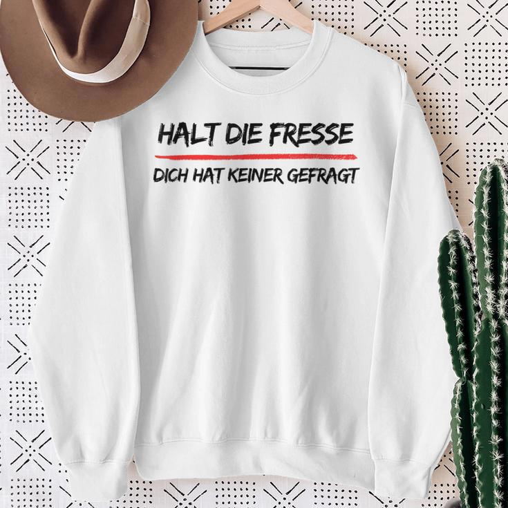 Hold Die Fresse Dich Hat Keiner Gefragt Gray Sweatshirt Geschenke für alte Frauen