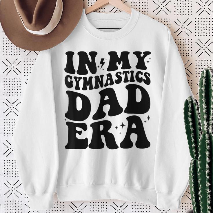 In My Gymnastics Dad Era Sweatshirt Gifts for Old Women