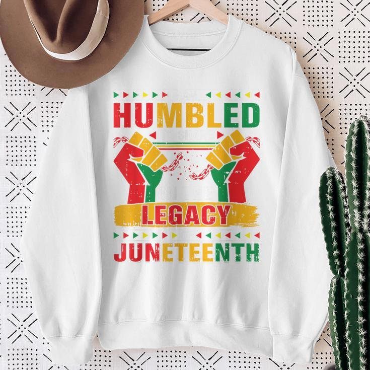 I Am Humbled To Share In The Legacy Junenth Black History Sweatshirt Gifts for Old Women