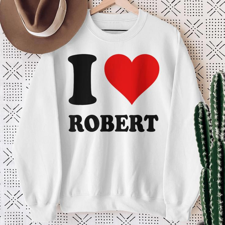Ich Liebe Robert Sweatshirt Geschenke für alte Frauen