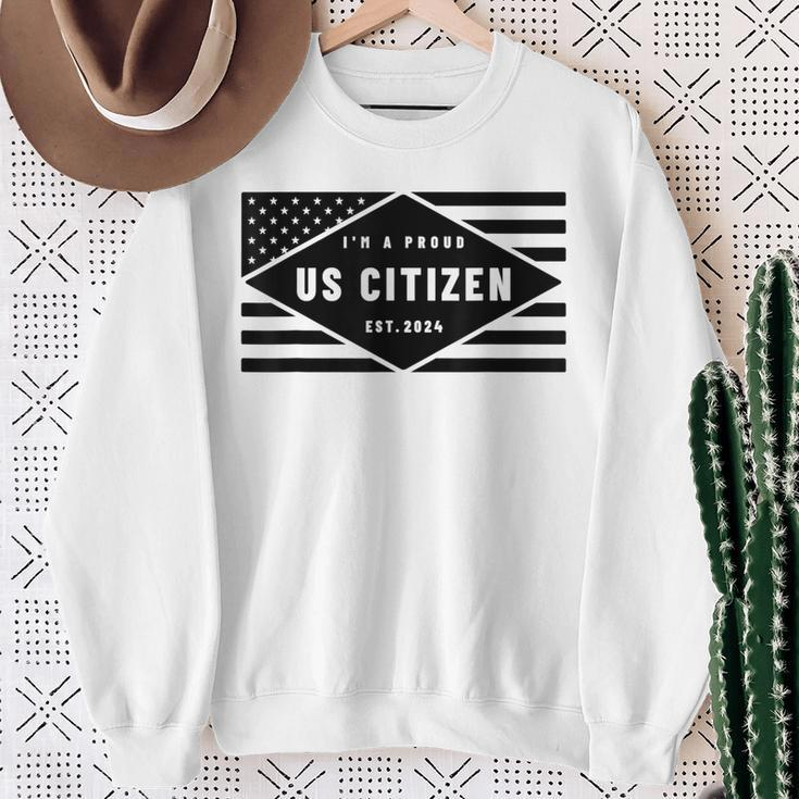 I'm A Proud Us Citizen Est 2024 Us Flag Sweatshirt Gifts for Old Women