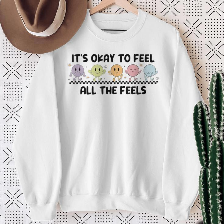 It's Okay To Feel All The Feels Mental Health Sweatshirt Gifts for Old Women