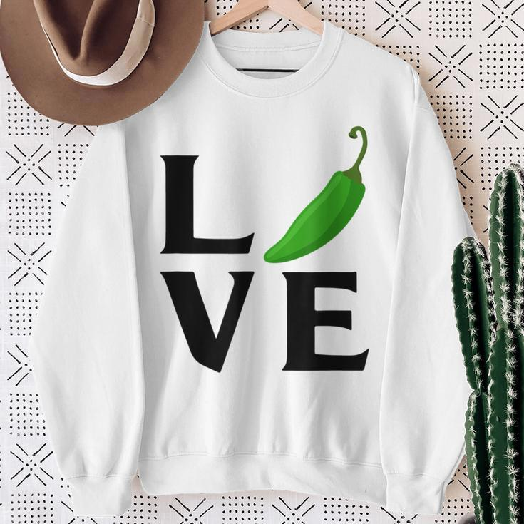 Jalapeno Love Jalapeno For Jalapeno Lover Sweatshirt Gifts for Old Women