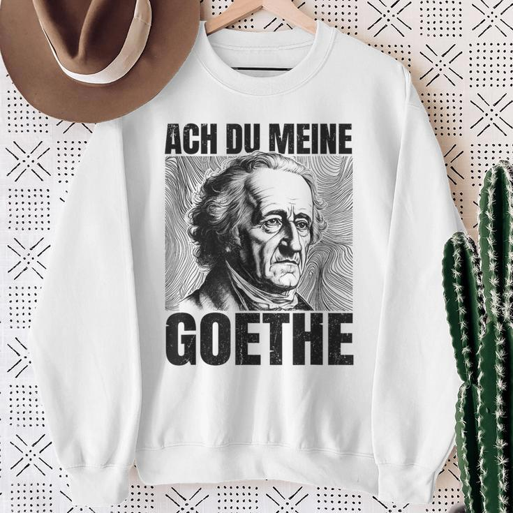 Johann Wolfangon Goethe Saying Ach Du Meine Goethe Sweatshirt Geschenke für alte Frauen