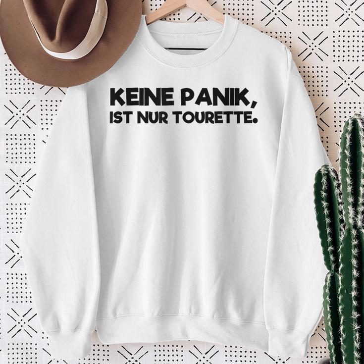 Keine Panik Nur Tourette Syndrome Sweatshirt Geschenke für alte Frauen