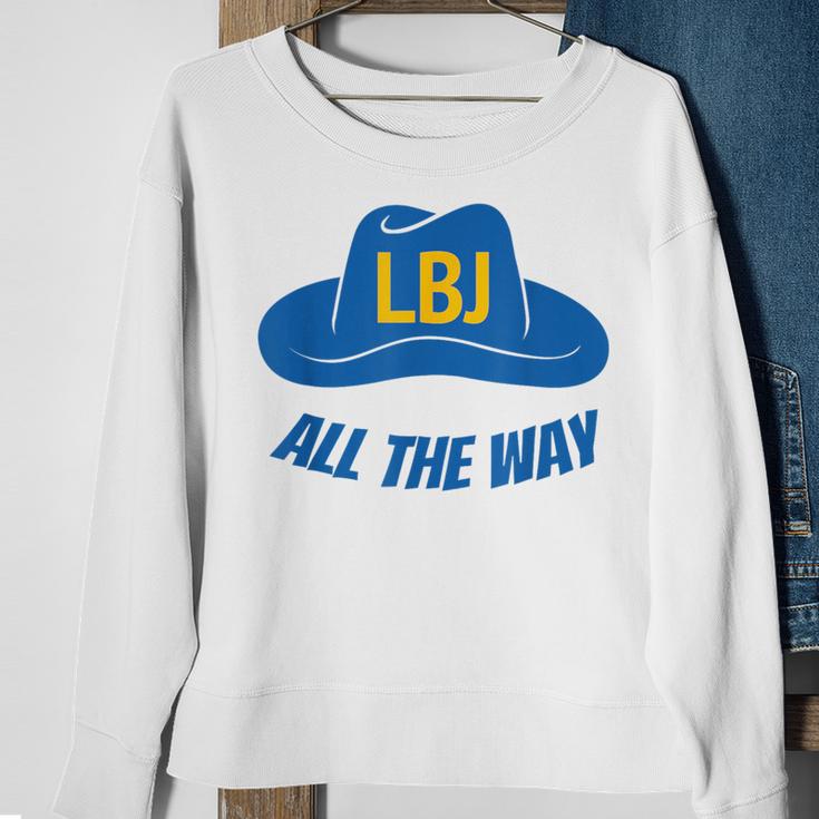 Lbj All The Way President Lyndon Baines Johnson Sweatshirt Gifts for Old Women