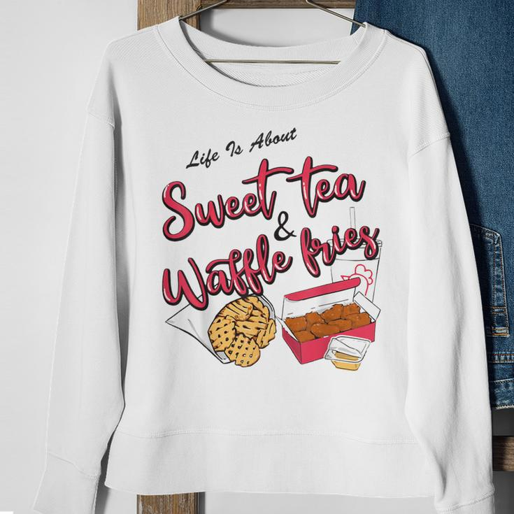 Life Is About Sweet Tea And Waffle Fries Sweatshirt Gifts for Old Women