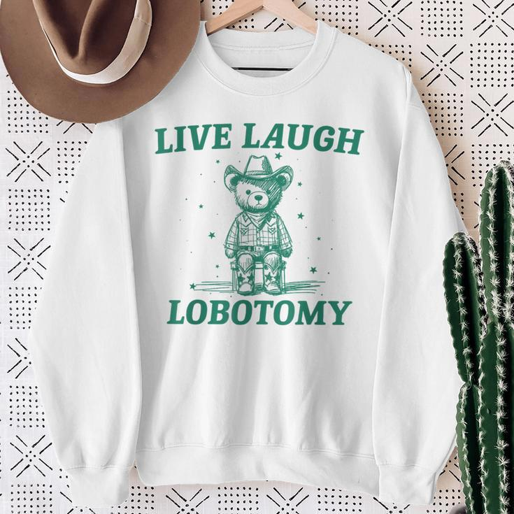 Live Laugh Lobotomy Retro Cartoon Bear Meme Sweatshirt Gifts for Old Women