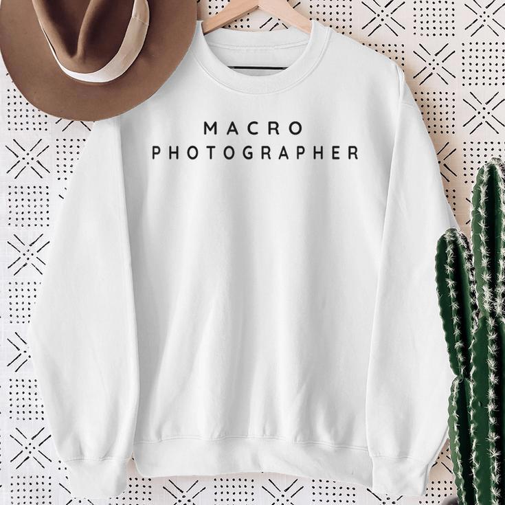 Makrofotografen Makrofotografie Einfache Moderne Schrift Sweatshirt Geschenke für alte Frauen