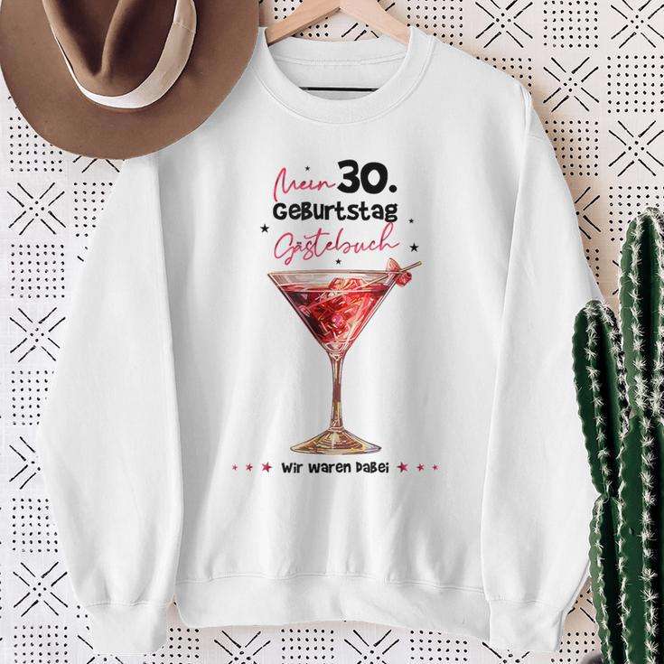 Mein 30 Geburtstag Gästebuch Wir Waren Dabei Sweatshirt Geschenke für alte Frauen