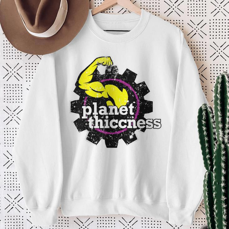 Planet Thiccness Joke Thick Thicc Fitness Workout Gym Sweatshirt Gifts for Old Women